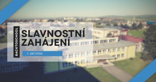 Slavnostní zahájení školního roku